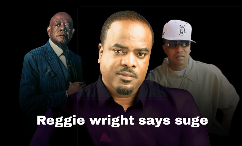 reggie wright says suge was a rat david chesnoff