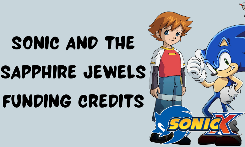 sonic and the sapphire jewels funding credits